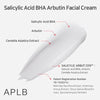 APLB - Salicylic Acid BHA Arbutin Facial Cream