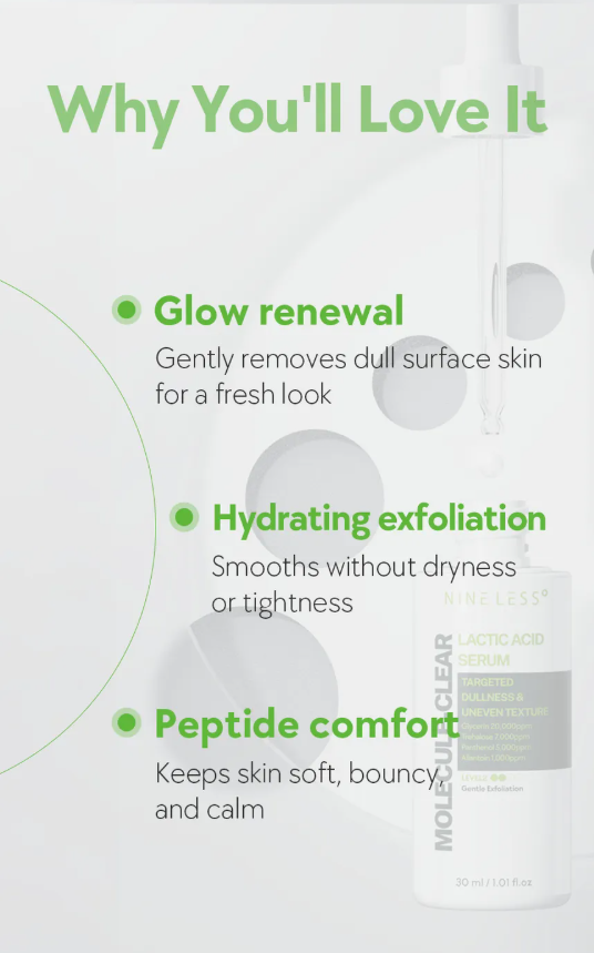 NINELESS - Molecule-Clear Lactic Acid Serum